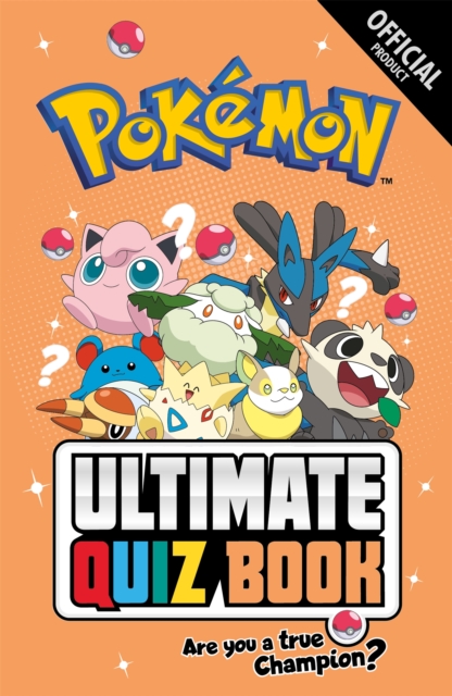 Pokemon Ultimate Quiz Book, Paperback / softback Book
