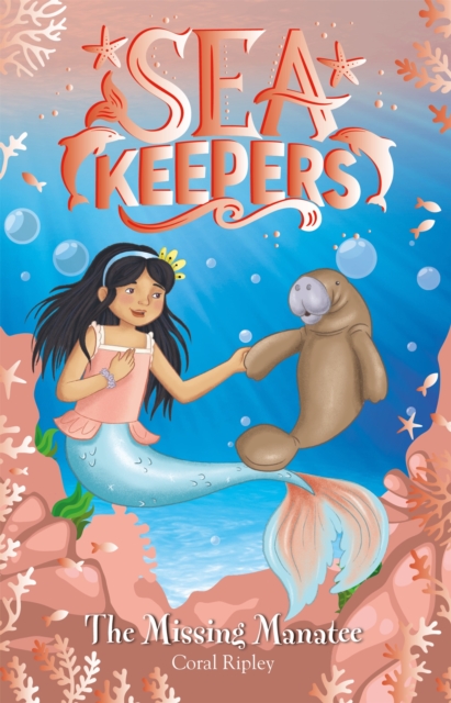 Sea Keepers: The Missing Manatee : Book 9, Paperback / softback Book