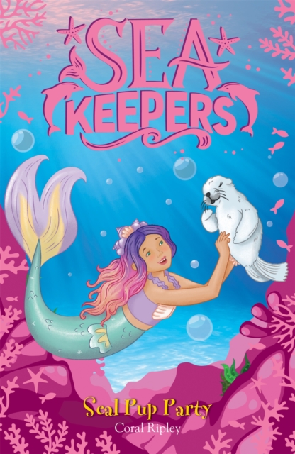 Sea Keepers: Seal Pup Party : Book 10, Paperback / softback Book