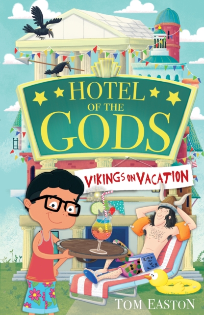 Hotel of the Gods: Vikings on Vacation : Book 2, Paperback / softback Book