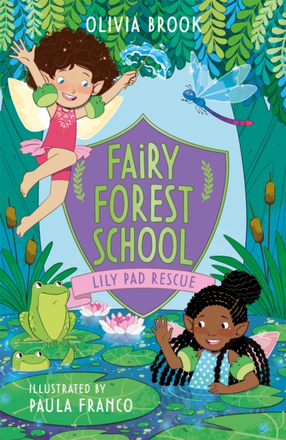 Fairy Forest School: Lily Pad Rescue : Book 4, Paperback / softback Book