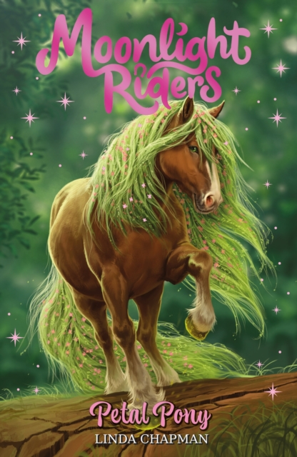 Moonlight Riders: Petal Pony : Book 3, Paperback / softback Book