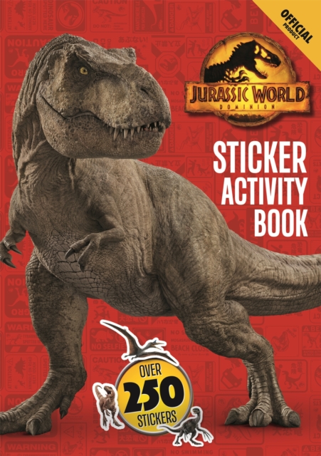 Official Jurassic World Dominion Sticker Activity Book : Over 250 Stickers, Paperback / softback Book