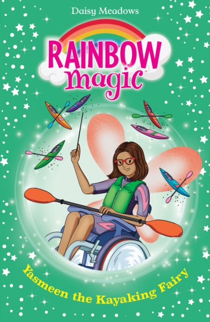Rainbow Magic: Yasmeen the Kayaking Fairy : The Water Sports Fairies Book 3, Paperback / softback Book
