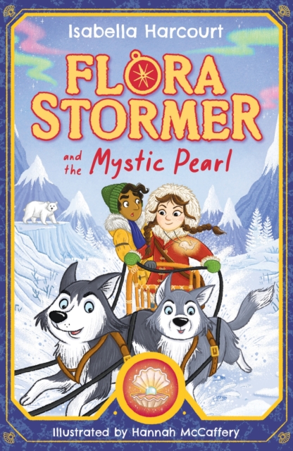 Flora Stormer and the Mystic Pearl : Book 2, Paperback / softback Book