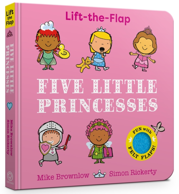 Five Little Princesses : A Felt Flaps Book, Board book Book
