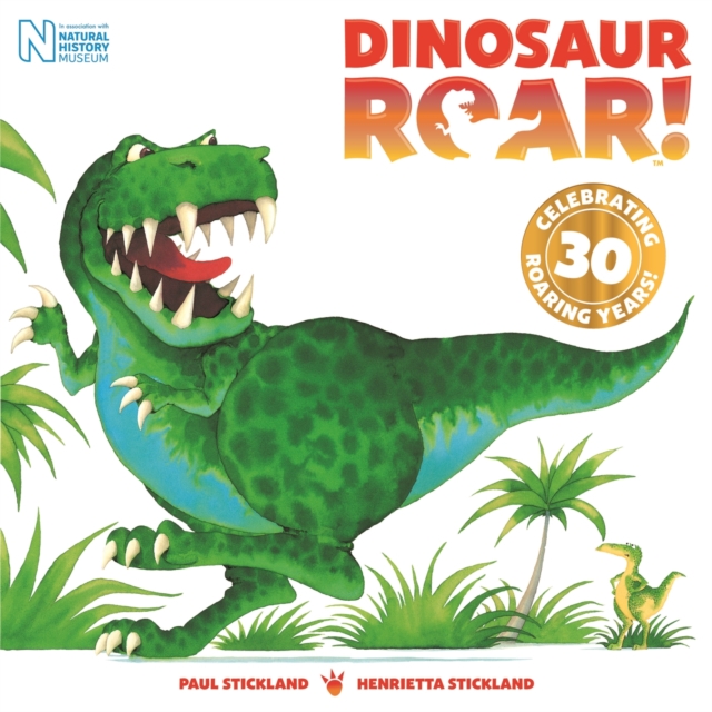Dinosaur Roar! : 30th Anniversary Edition, Paperback / softback Book