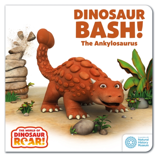 Dinosaur Bash! The Ankylosaurus, EPUB eBook