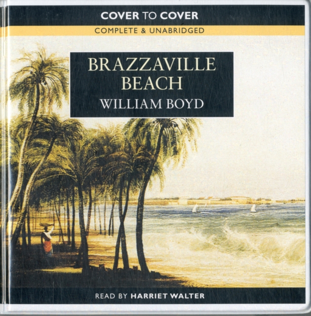 BRAZZAVILLE BEACH [READ BY HARRIET WALTE,  Book