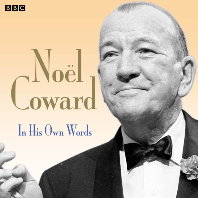 Noel Coward In His Own Words, eAudiobook MP3 eaudioBook