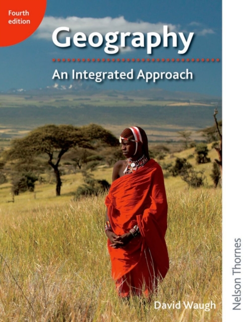 Geography: An Integrated Approach, Paperback / softback Book