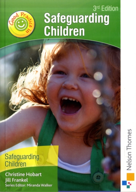 Good Practice in Safeguarding Children, Paperback Book