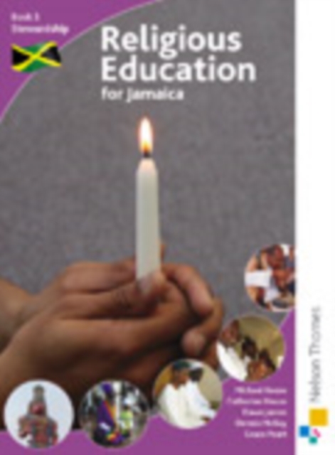 Religious Education for Jamaica : Student Book 3: Stewardship, Paperback / softback Book