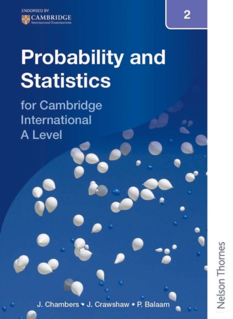 Nelson Probability and Statistics 2 for Cambridge International A Level, Paperback / softback Book