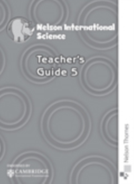 Nelson International Science Teacher's Guide 5, Spiral bound Book