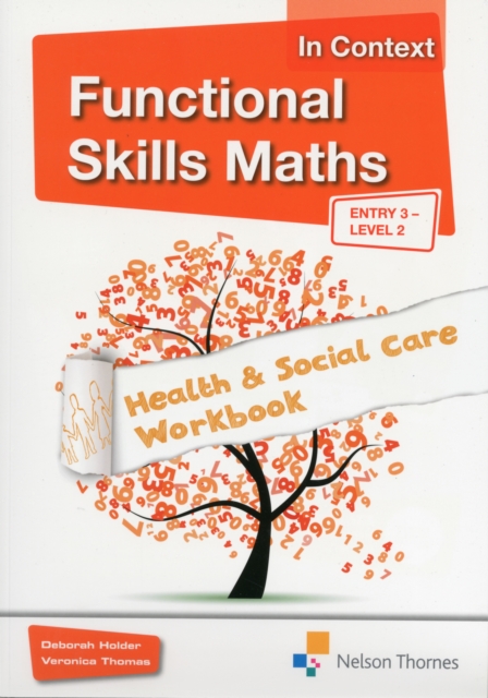 Functional Skills Maths In Context Health & Social Care Workbook Entry 3 - Level 2, Mixed media product Book
