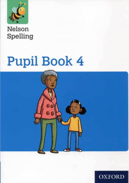 Nelson Spelling Pupil Book 4 Year 4/P5, Paperback / softback Book