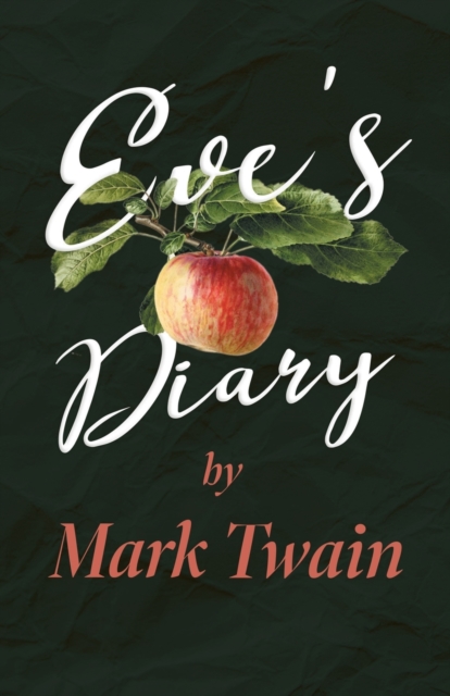 Eve's Diary;, Paperback / softback Book