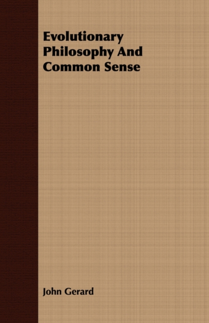 Evolutionary Philosophy And Common Sense, Paperback / softback Book