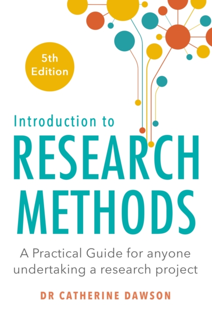 Introduction to Research Methods 5th Edition : A Practical Guide for Anyone Undertaking a Research Project, EPUB eBook