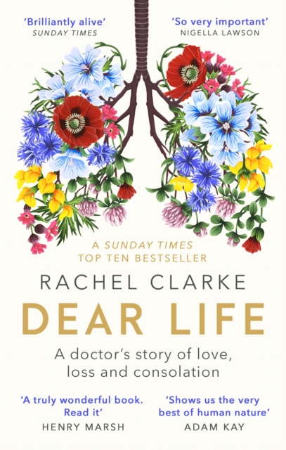 Dear Life : A Doctor's Story of Love, Loss and Consolation, EPUB eBook