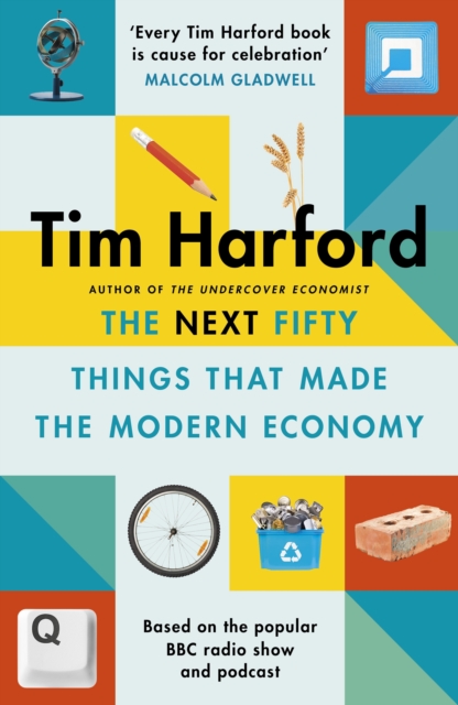 The Next Fifty Things that Made the Modern Economy, EPUB eBook