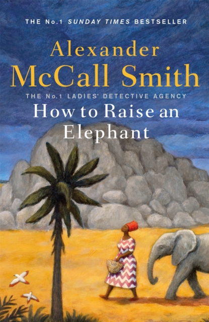 How to Raise an Elephant, Hardback Book