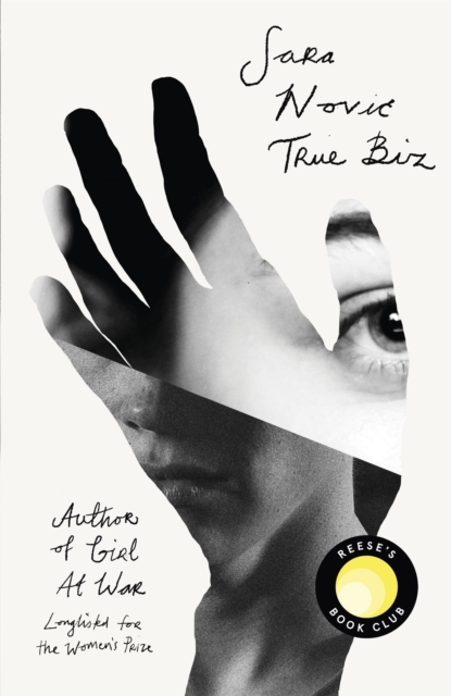 True Biz : A Reese Witherspoon Book Club Pick, Hardback Book