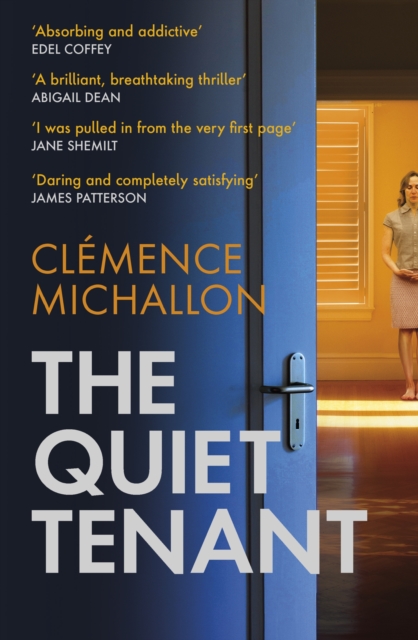The Quiet Tenant : 'Daring and completely satisfying' James Patterson, Hardback Book