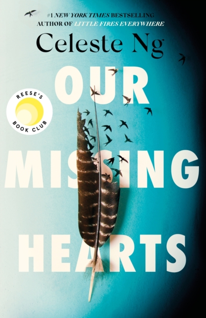 Our Missing Hearts, Hardback Book