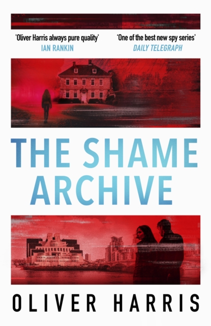 The Shame Archive : 'Captivating and horrifying' Manda Scott, Hardback Book