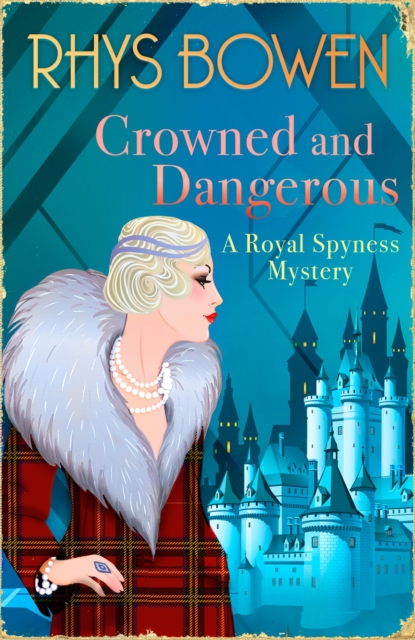 Crowned and Dangerous, Paperback / softback Book