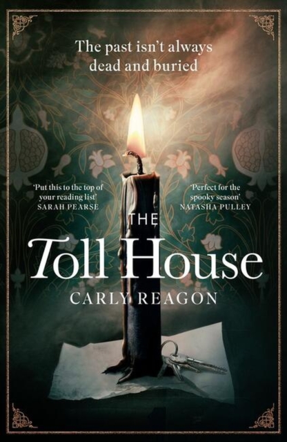 The Toll House : A thoroughly chilling ghost story to keep you up through autumn nights, Paperback / softback Book