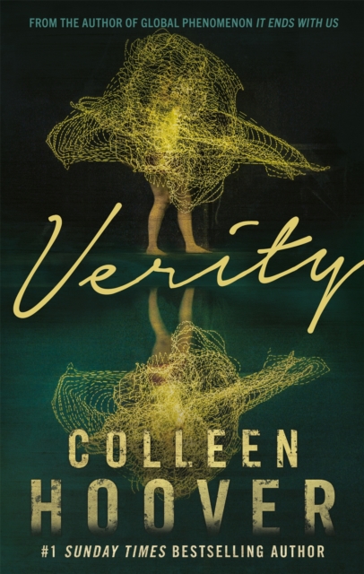 Verity : The thriller that will capture your heart and blow your mind, Paperback / softback Book