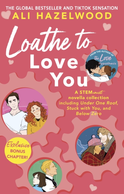Loathe To Love You : From the bestselling author of The Love Hypothesis, Paperback / softback Book