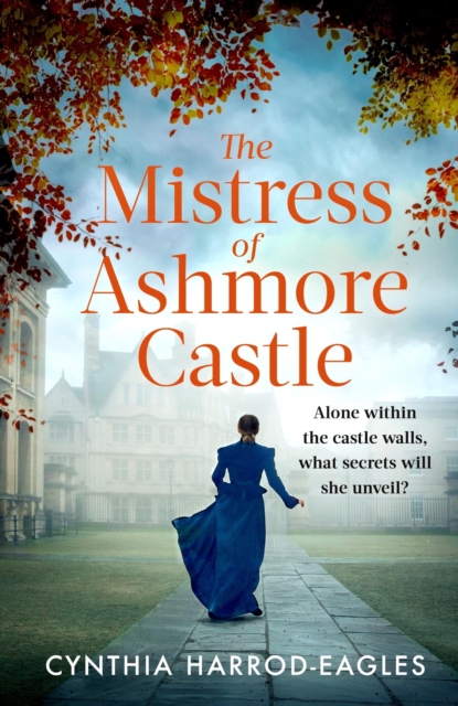 The Mistress of Ashmore Castle, Paperback / softback Book