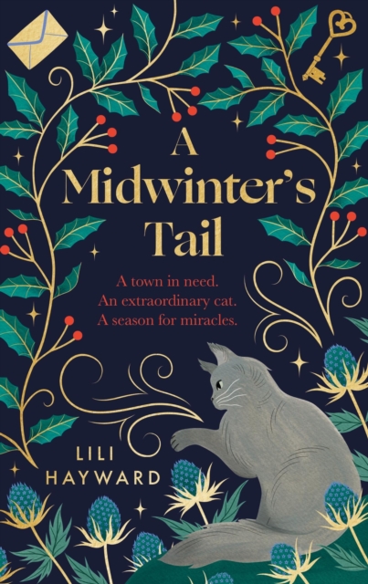 A Midwinter's Tail : the purrfect yuletide story for long winter nights, Hardback Book
