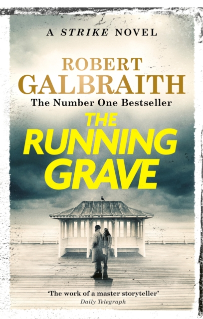 The Running Grave : Cormoran Strike Book 7, Paperback / softback Book