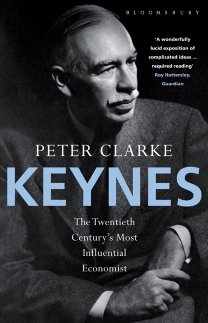 Keynes : The Twentieth Century's Most Influential Economist, Paperback / softback Book