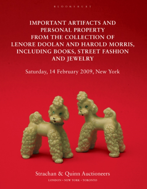 Important Artifacts and Personal Property from the Collection of Lenore Doolan and Harold Morris : Including Books, Street Fashion and Jewelry, Paperback / softback Book