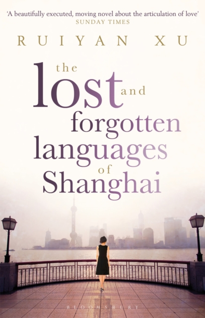 The Lost and Forgotten Languages of Shanghai, Paperback / softback Book