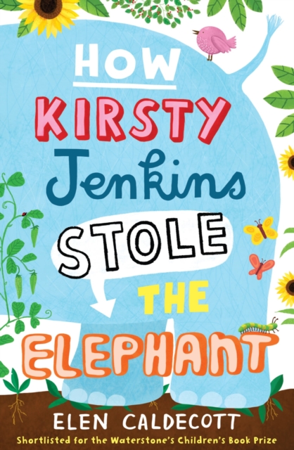 How Kirsty Jenkins Stole the Elephant, EPUB eBook