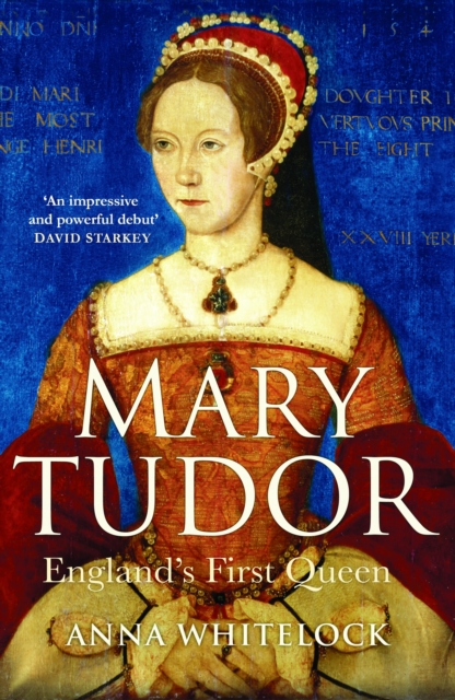 Mary Tudor : England's First Queen, EPUB eBook