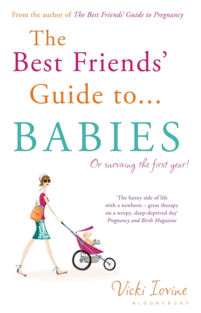 The Best Friends' Guide to Babies : Reissued, Paperback / softback Book
