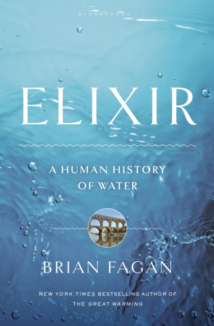 Elixir : A Human History of Water, EPUB eBook