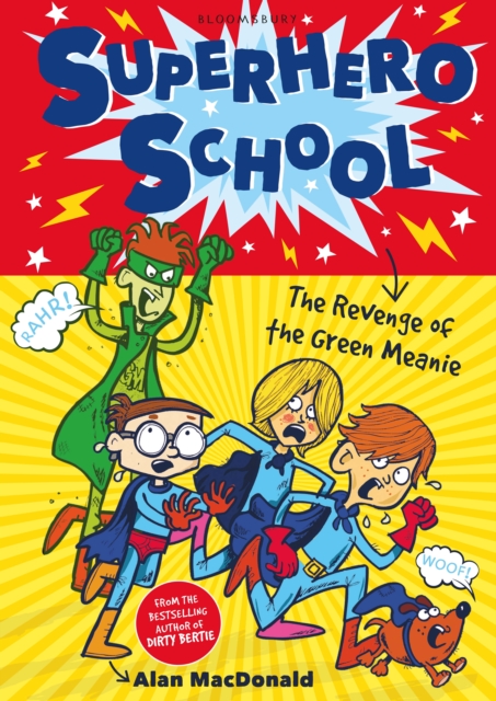 Superhero School: The Revenge of the Green Meanie, Paperback / softback Book
