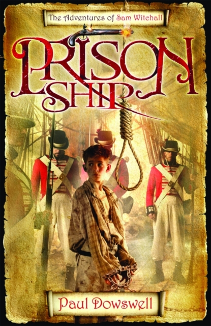 Prison Ship : The Adventures of Sam Witchall, EPUB eBook