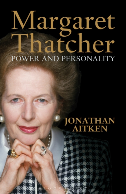 Margaret Thatcher : Power and Personality, PDF eBook