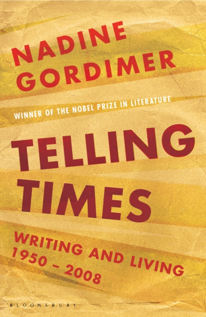 Telling Times : Writing and Living, 1950-2008, EPUB eBook