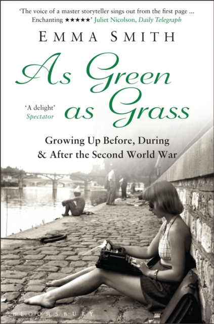 As Green as Grass : Growing Up Before, During & After the Second World War, Paperback / softback Book